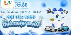 KJC - Mừng Sinh Nhật Rr88 - Cơn Mưa Quà Tặng Năm 2025