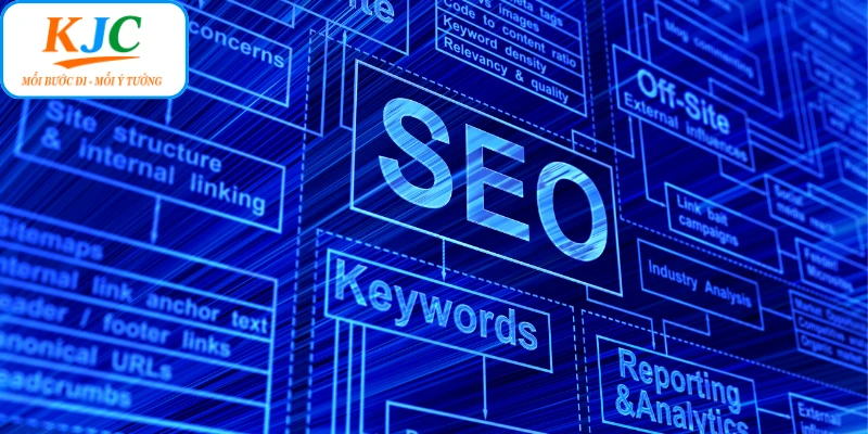 Nhân viên SEO đóng vai trò quan trọng với KJC