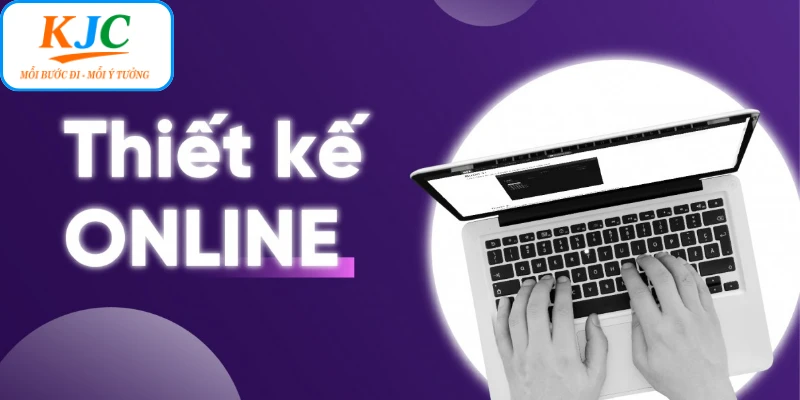 Thiết Kế Online Tại KJC - Cơ Hội Sáng Tạo Không Giới Hạn